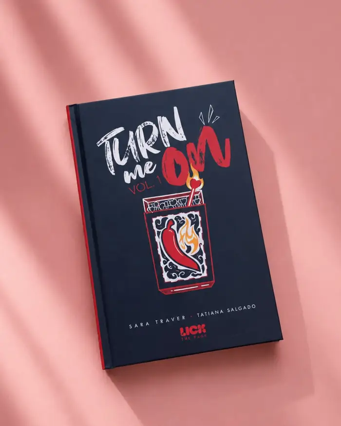 La tapa dura de Turn me on Vol. 1, de pie